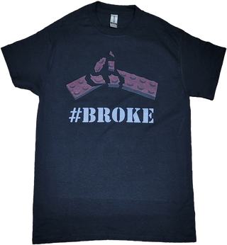 #Broke, T-shirt T-Shirt United Brick Co®