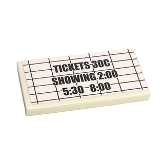 Palace Cinema Tile 2 x 4 with Sticker 'TICKETS 30C SHOWING 2:00 5:30 8:00', Part# 87079pb0118 Part LEGO® White Very Good