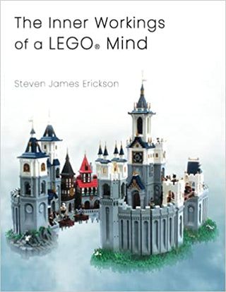 The Inner Workings of a LEGO® Mind Paperback, By Steven Erickson Building Kit LEGO®   